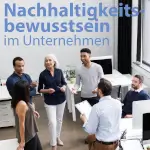 Nachhaltigkeit im Unternehmen